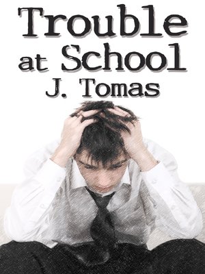cover image of Trouble at School